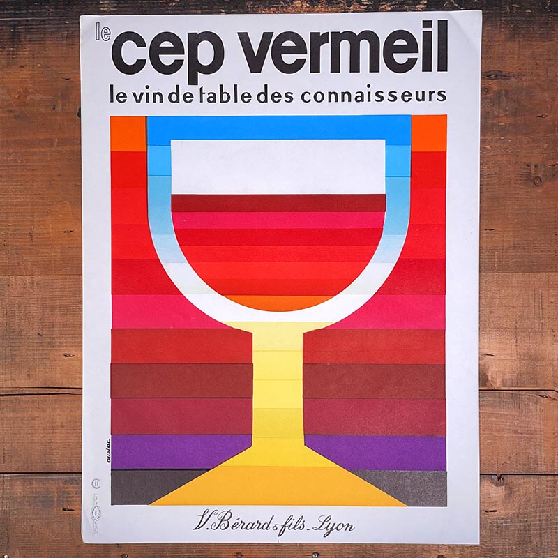 affiche ancienne papier le cep vermeil vin lyon illustrateur auriac v. bérard & fils illustration 1959 1950 1960 alcool