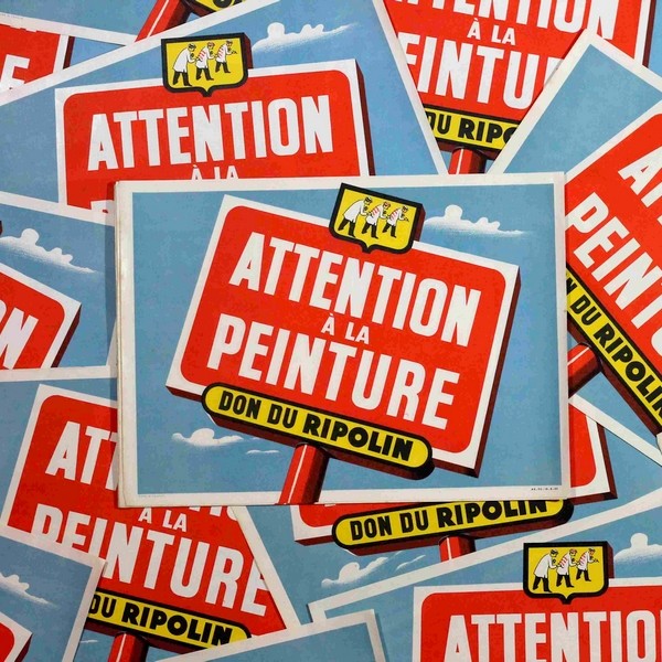 affiche ancienne papier ripolin peinture peintre attention à la peinture vintage
