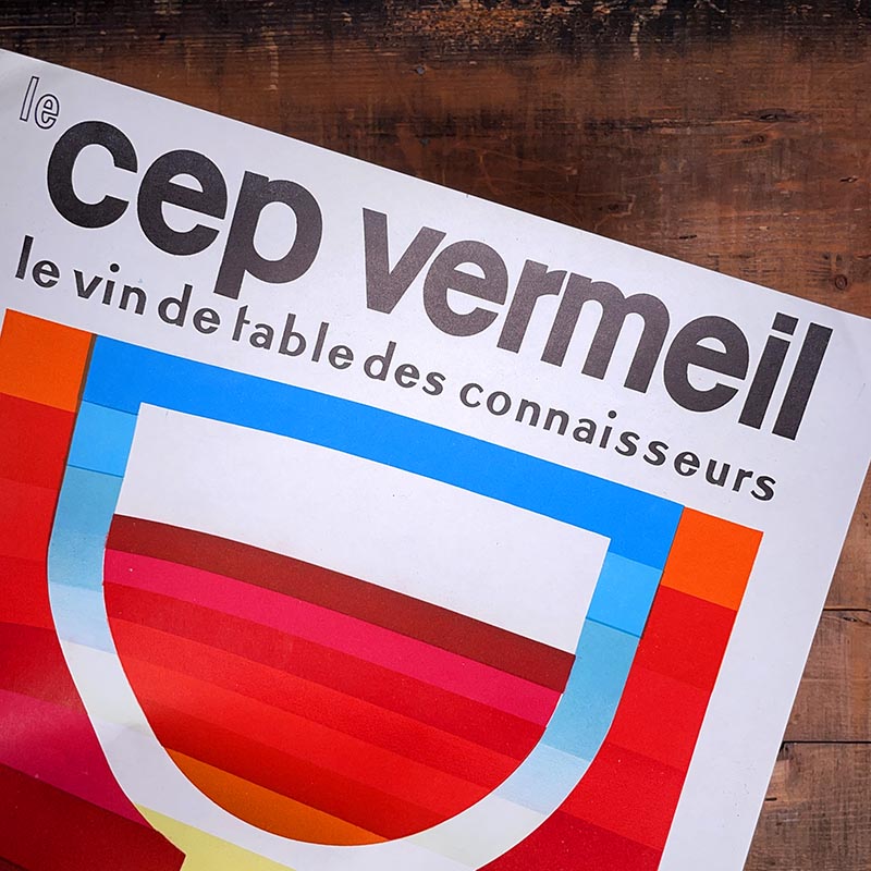 affiche ancienne papier le cep vermeil vin lyon illustrateur auriac v. bérard & fils illustration 1959 1950 1960 alcool