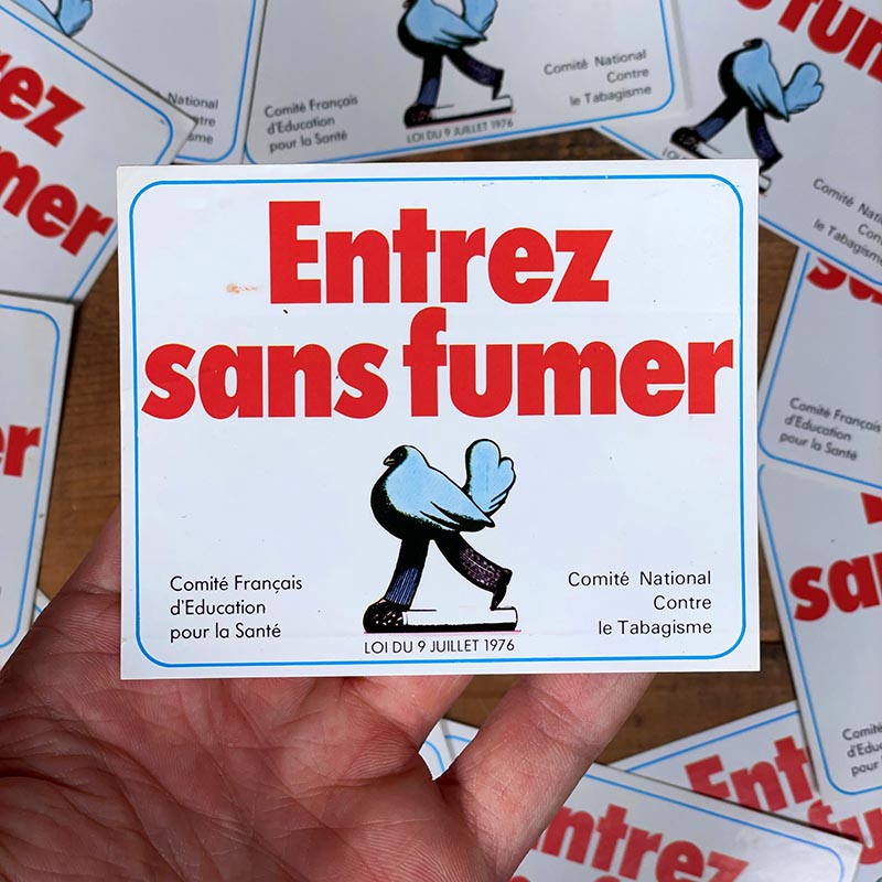 sticker autocollant ancien vintage entrez sans fumer loi du 9 juillet 1976 anti tabagisme tabac
